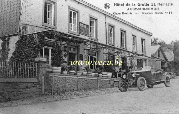 ancienne carte postale de Auby-sur-Semois Hôtel de la grotte Saint Remacle
