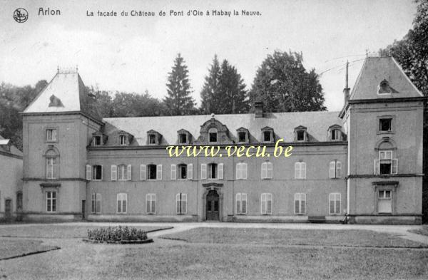 ancienne carte postale de Habay-la-Neuve La facade du château de Pont d'Oie