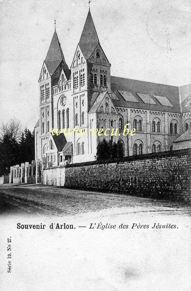 ancienne carte postale de Arlon L'église des Pères Jésuites