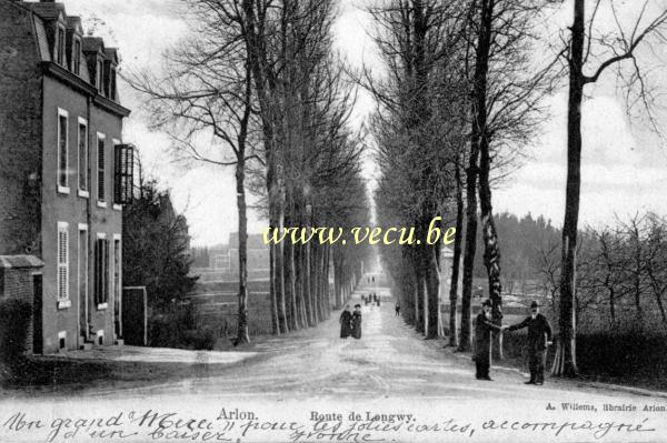 ancienne carte postale de Arlon Route de Longwy