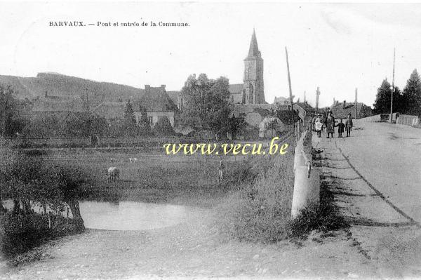 ancienne carte postale de Barvaux-sur-Ourthe Pont et entrée de la commune