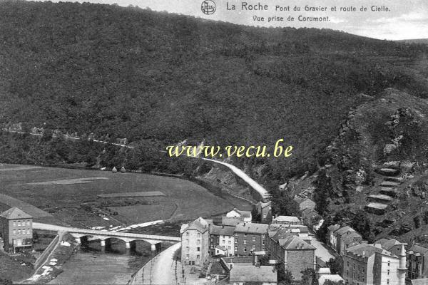 postkaart van Laroche Pont du Gravier et route de Cielle. Vue prise de Corumont.