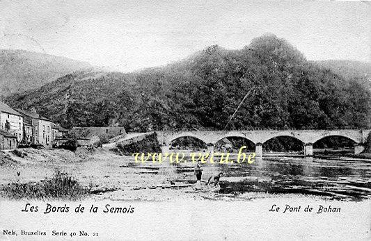 ancienne carte postale de Bohan Les bords de la Semois - Le Pont de Bohan