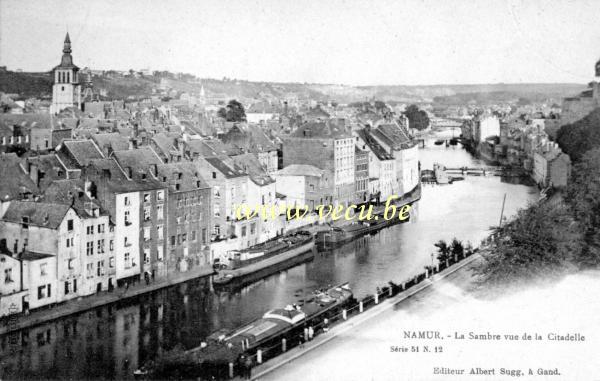 ancienne carte postale de Namur La Sambre vue de la citadelle