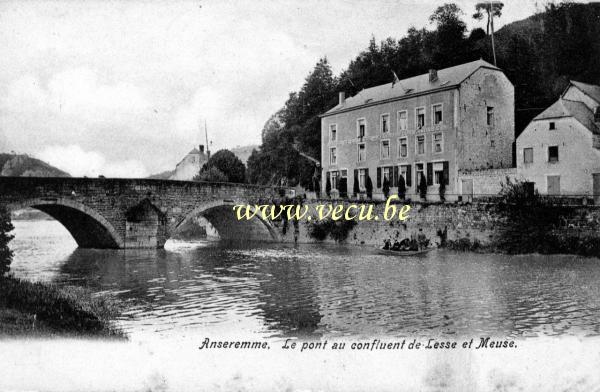 ancienne carte postale de Anseremme Le pont au confluent de Lesse et Meuse