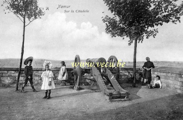 ancienne carte postale de Namur Sur la Citadelle