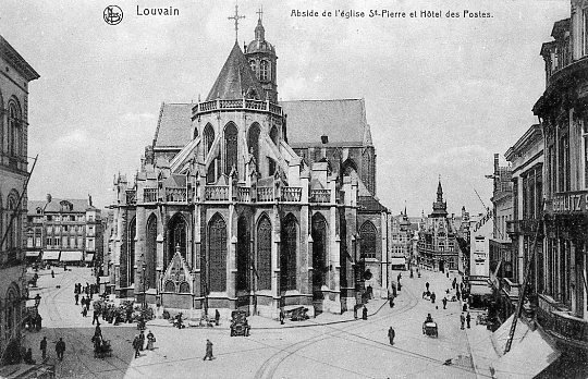 ancienne carte postale de Louvain Abside de l'église St Pierre et Hôtel des Postes