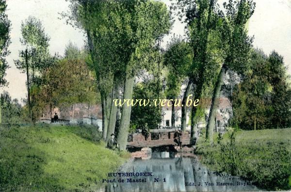 ancienne carte postale de Ruisbroek Pont de Mastel