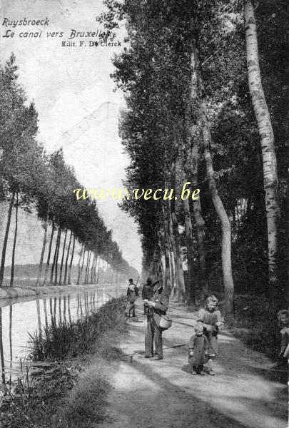 ancienne carte postale de Ruisbroek Le Canal vers Bruxelles