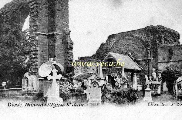 ancienne carte postale de Diest Ruine de l'église Saint Jean