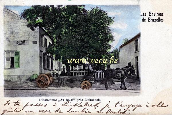 ancienne carte postale de Linkebeek L'Estaminet au balai près Linkebeck