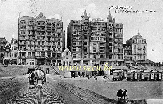 ancienne carte postale de Blankenberge L'Hôtel Continental et Excelsior