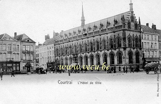 ancienne carte postale de Courtrai L'Hôtel de Ville
