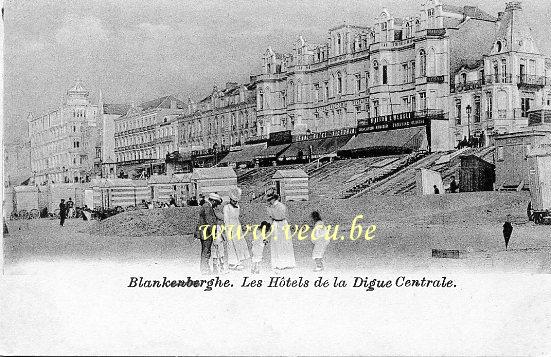 ancienne carte postale de Blankenberge Les Hôtels de la Digue Centrale