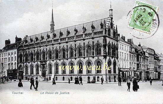 ancienne carte postale de Courtrai Le Palais de Justice