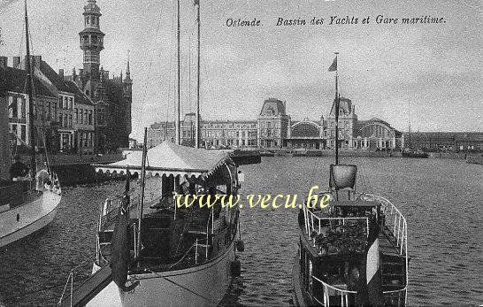 ancienne carte postale de Ostende Bassin des Yachts et Gare maritime