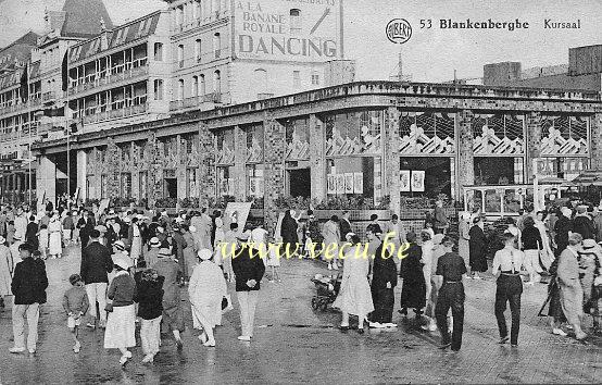ancienne carte postale de Blankenberge Kursaal (et le dancing 