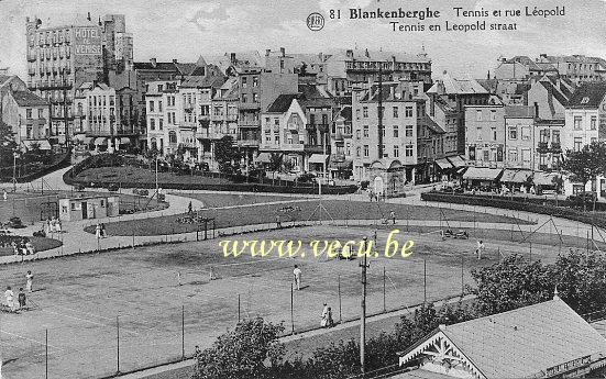 ancienne carte postale de Blankenberge Tennis et rue Léopold