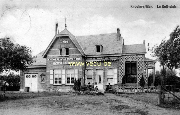 ancienne carte postale de Knokke Le Golf-Club