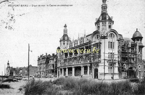 ancienne carte postale de Nieuport Digue de mer - Le Casino en construction