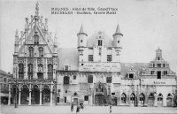 carte postale ancienne de Malines Hôtel de ville Grand'Place