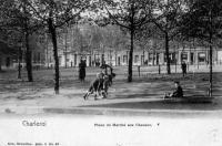 carte postale ancienne de Charleroi Place du marché aux chevaux