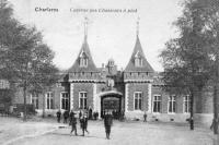 carte postale ancienne de Charleroi Caserne des Chasseurs à pied