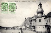 carte postale ancienne de Dinant L'hôtel de ville et l'église Notre-Dame.