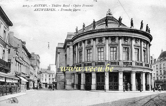 ancienne carte postale de Anvers Théatre Royal - Opéra Français