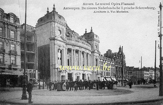 ancienne carte postale de Anvers Le nouvel Opéra Flamand