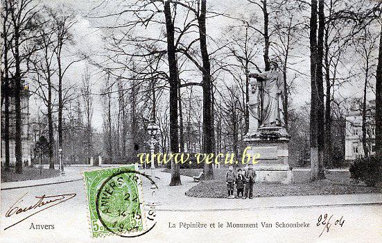 ancienne carte postale de Anvers La Pépinière et le Monument Van Schoonbeke