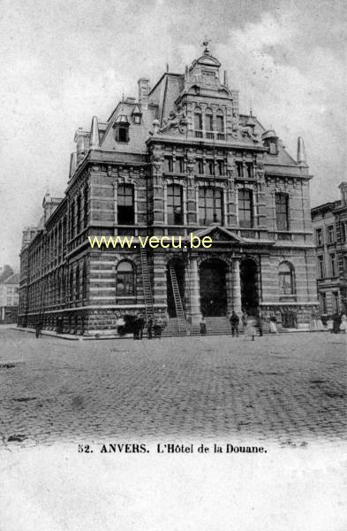 ancienne carte postale de Anvers L'Hôtel de la Douane
