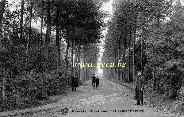 ancienne carte postale de Ravels Dreef naar het cementfabriek