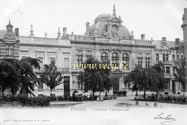ancienne carte postale de Anvers L'Institut Commercial