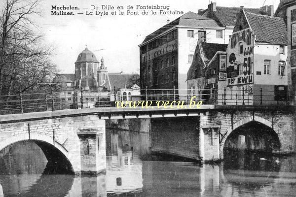 ancienne carte postale de Malines La Dyle et le Pont de la Fontaine