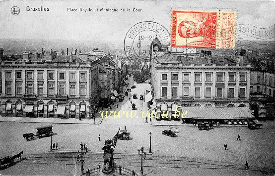 ancienne carte postale de Bruxelles Place Royale et Montagne de la Cour