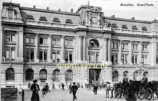 ancienne carte postale de Bruxelles Grand'Poste