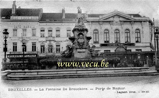 ancienne carte postale de Bruxelles La Fontaine De Brouckère -Porte de Namur
