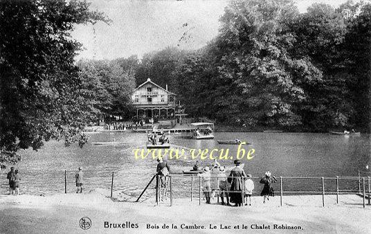 ancienne carte postale de Bruxelles Bois de la Cambre. Le lac et le chalet Robinson