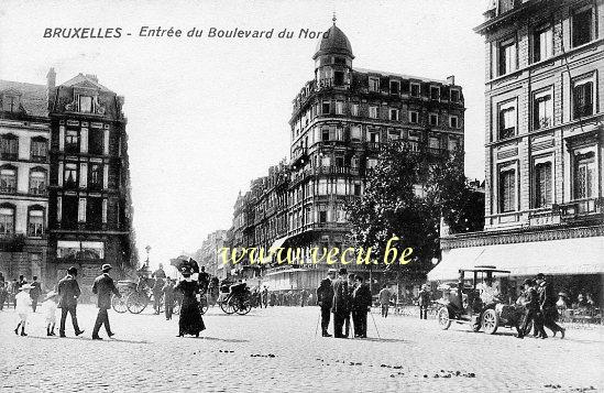 ancienne carte postale de Bruxelles Entrée du boulevard du Nord