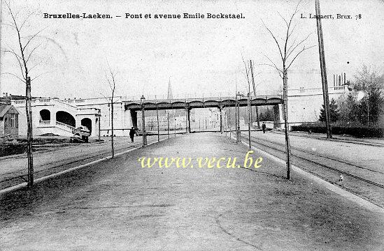 ancienne carte postale de Laeken Pont et avenue Emile Bockstael