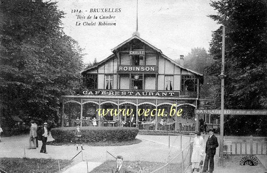 ancienne carte postale de Bruxelles Bois de la Cambre - Le Chalet Robinson