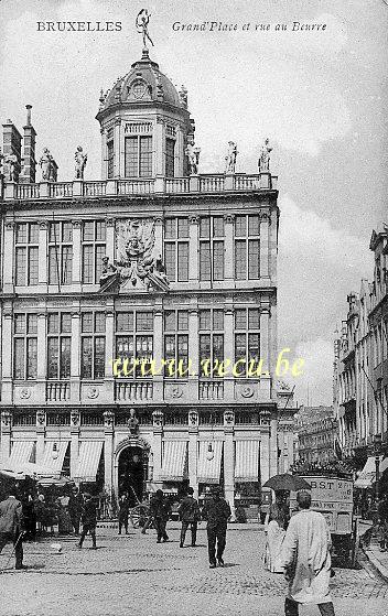ancienne carte postale de Bruxelles Grand'Place et rue au Beurre