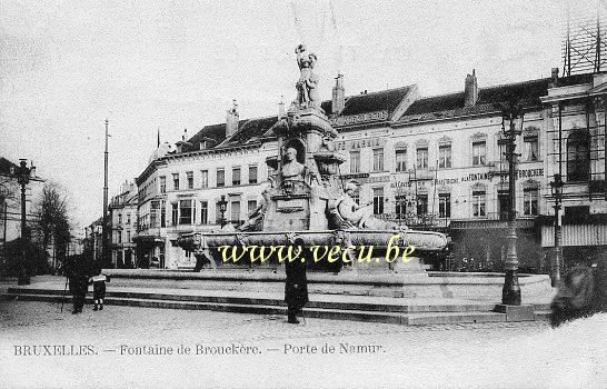 ancienne carte postale de Bruxelles Fontaine de Brouckère - Porte de Namur