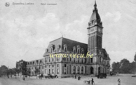 ancienne carte postale de Laeken Hôtel Communal