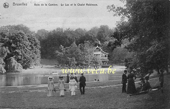 ancienne carte postale de Bruxelles Bois de la Cambre, le lac et le chalet Robinson