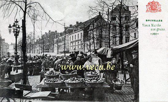 ancienne carte postale de Bruxelles Vieux Marché aux grains