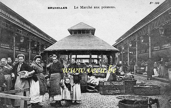 ancienne carte postale de Bruxelles Le Marché aux Poissons