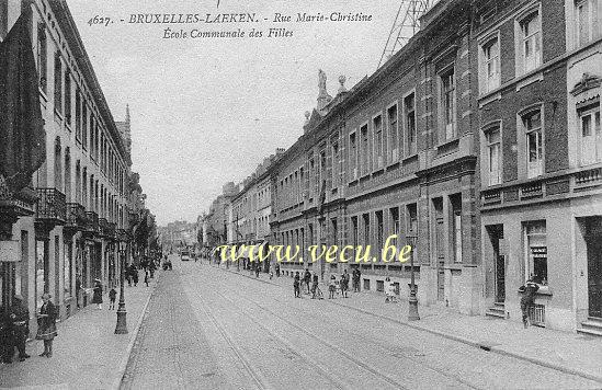 ancienne carte postale de Laeken Rue Marie-Christine - Ecole Communale des Filles
