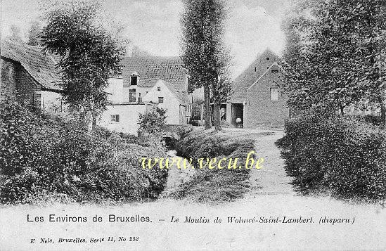 ancienne carte postale de Woluwe-St-Lambert Le Moulin de Woluwé-Saint-Lambert (disparu)